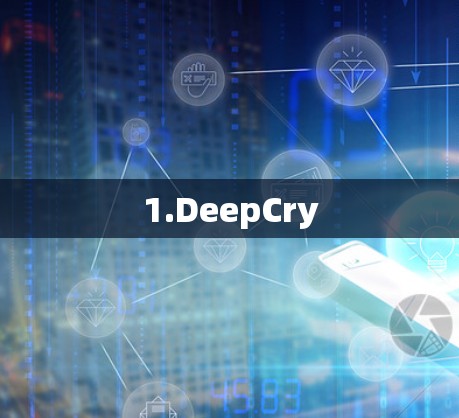 1.DeepCry